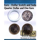 Euro-Dollar Scotch and Soda (quarter one euro) by Tango Magic