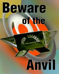 Beware of the Anvil por Anton Corradin