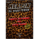 Puesta en Escena del Acto Mágico Fascículo N°3 por Merpin
