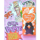 Caza Bobos por Magic Novelty