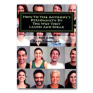 How to Tell Anybody's Personality by the way they Laugh and Speak por Paul Romhany (Libro)